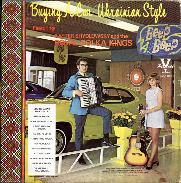 Nester Shydlowsky And The Royal Polka Kings : Buying A Car Ukrainian Style (LP)