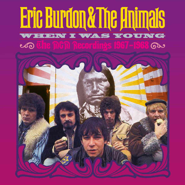 Eric Burdon & The Animals : When I Was Young (The MGM Recordings 1967-1968) (CD, Album, RE, RM + CD, Album, RE, RM + CD, Album,)