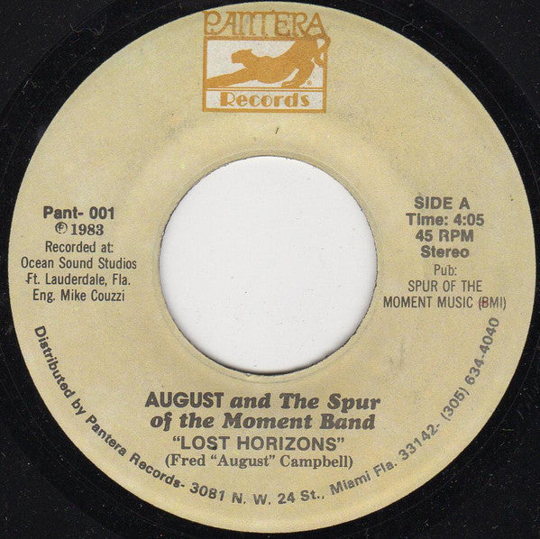 August* And The Spur Of The Moment Band : Lost Horizons / The I-95 Asshole Song (7")