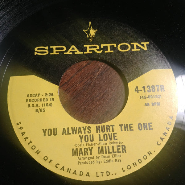 Mary Miller (2) : You Always Hurt The One You Love / I Wish I Knew What Dress To Wear (7", Single)