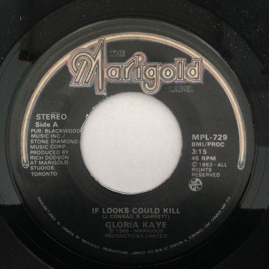 Gloria Kaye : If Looks Could Kill (7", Single)