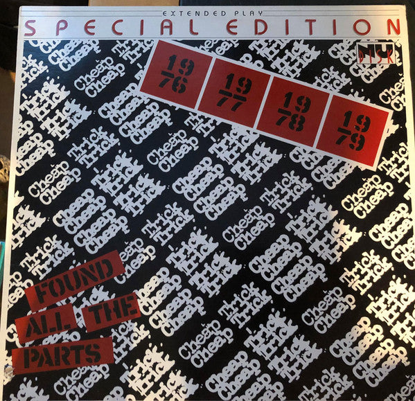 Cheap Trick : Found All The Parts (12", EP, RE, Tom + 7", S/Sided, RE)
