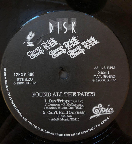Cheap Trick : Found All The Parts (12", EP, RE, Tom + 7", S/Sided, RE)