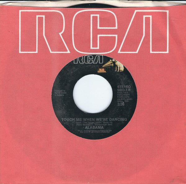 Alabama : Touch Me When We're Dancing (7", Single, Styrene, Ind)