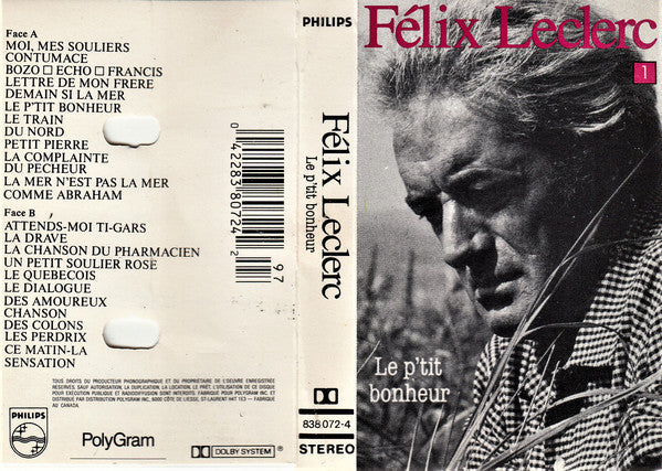 Félix Leclerc : Le P'tit Bonheur (Cass, Comp, Dol)