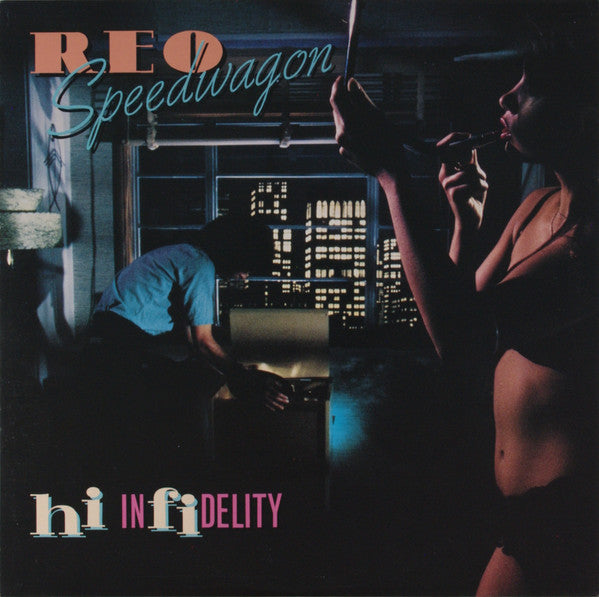 REO Speedwagon : Hi Infidelity (LP, Album)