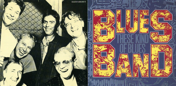 The Blues Band : These Kind Of Blues (CD, Album)
