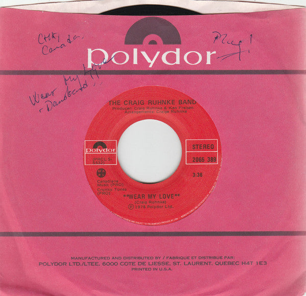 The Craig Ruhnke Band : Wear My Love (7", Single)