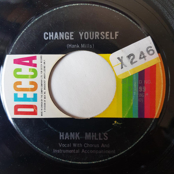 Hank Mills : Change Yourself / I Just Wasted The Best (7", Single)