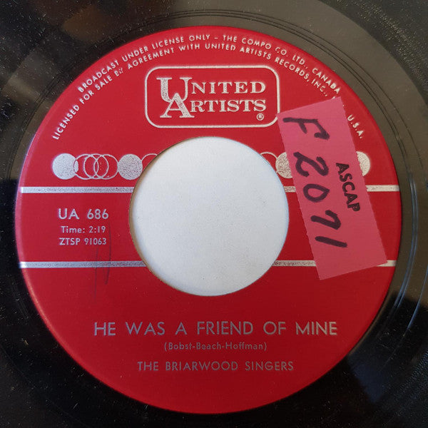 The Briarwood Singers : Bound For The Freedom Land / He Was A Friend Of Mine (7", Single)