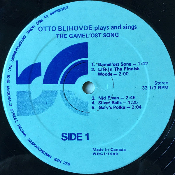 Otto Blihovde : Plays And Sings The Gamel'ost Song (LP, Album)