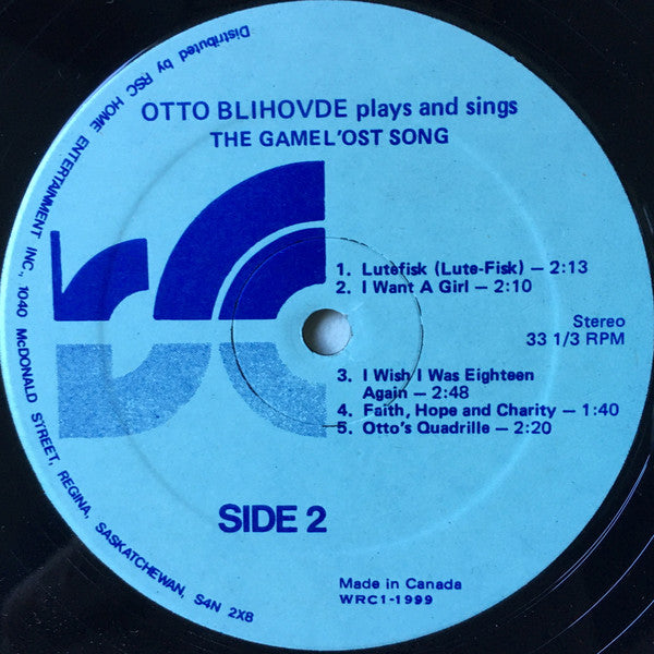 Otto Blihovde : Plays And Sings The Gamel'ost Song (LP, Album)