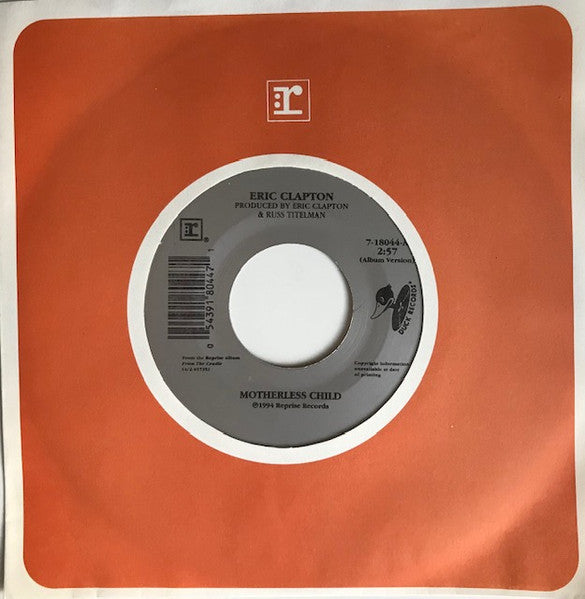 Eric Clapton : Motherless Child / Driftin' (7", Single)