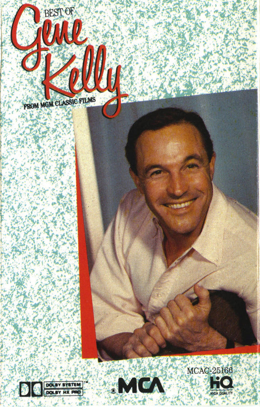 Gene Kelly : Best Of Gene Kelly From MGM Classic Films (Cass)