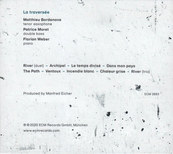 Matthieu Bordenave, Patrice Moret / Florian Weber (2) : La Traversée (CD, Album)