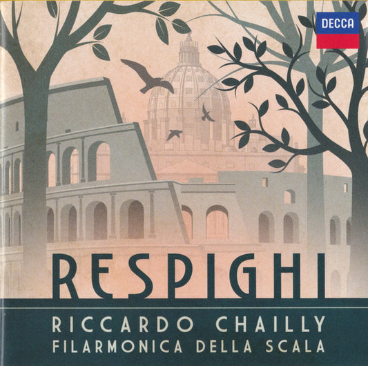 Ottorino Respighi, Riccardo Chailly, Filarmonica Della Scala : Respighi (CD, Album)