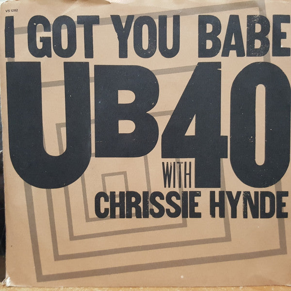 UB40 With Chrissie Hynde : I Got You Babe (7", Single)
