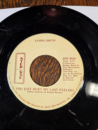 Sammi Smith : You Just Hurt My Last Feeling / Lying In My Arms (7")