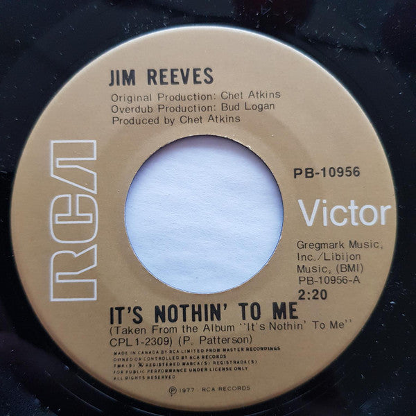 Jim Reeves : It's Nothin' To Me / I Won't Forget You (7", RE)