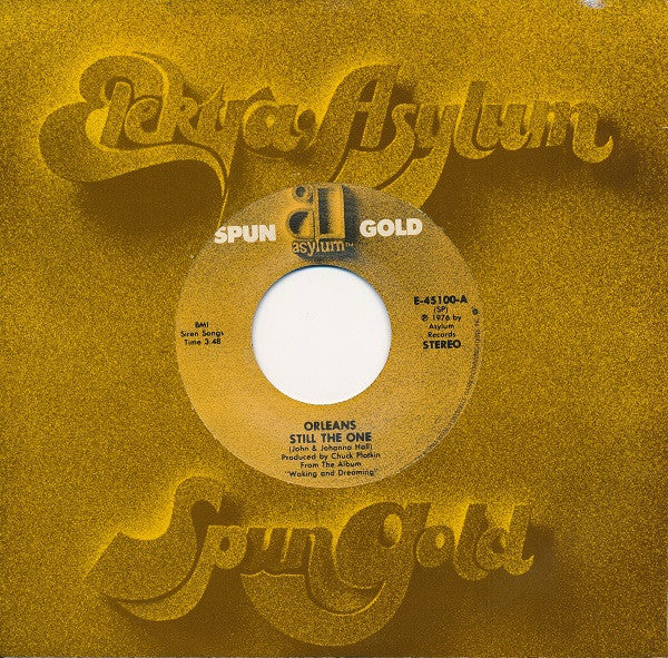 Orleans : Still The One / Spring Fever (7", Single)