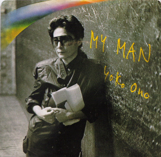 Yoko Ono : My Man / Let The Tears Dry (7")