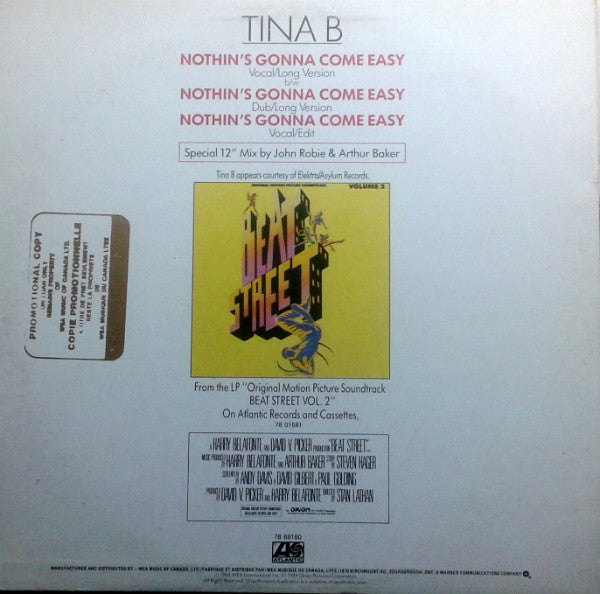 Tina B : Nothin's Gonna Come Easy (12")