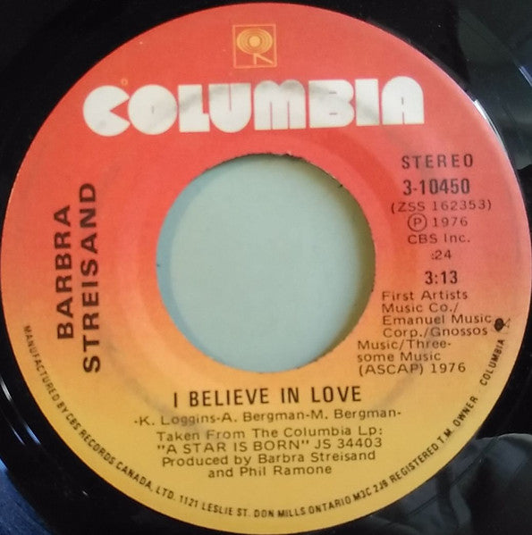 Barbra Streisand : Love Theme From "A Star Is Born" (Evergreen) / I Believe In Love (7", Single)