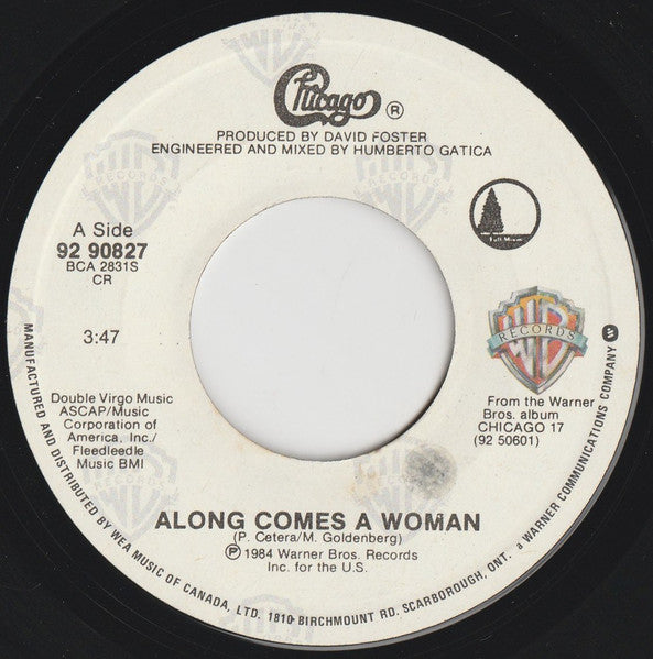 Chicago (2) : Along Comes A Woman (7")