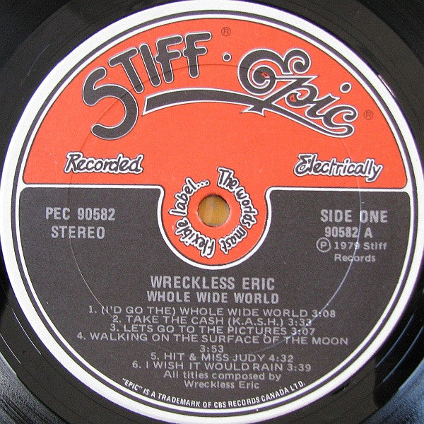 Wreckless Eric : The Whole Wide World (LP, Comp)