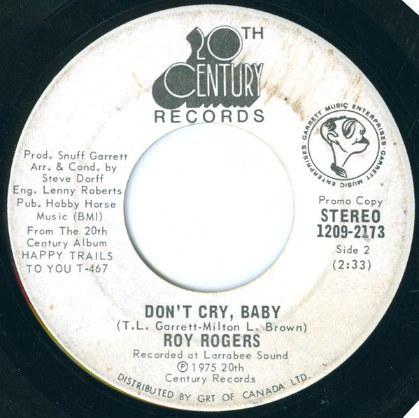 Roy Rogers (3) : Happy Trails / Don't Cry, Baby (7", Promo)