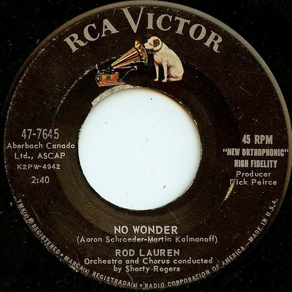 Rod Lauren : If I Had A Girl / No Wonder (7", Roc)