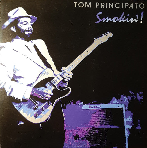 Tom Principato : Smokin' (LP)