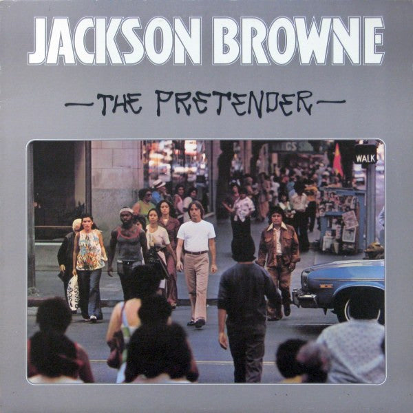 Jackson Browne : The Pretender (LP, Album, Don)