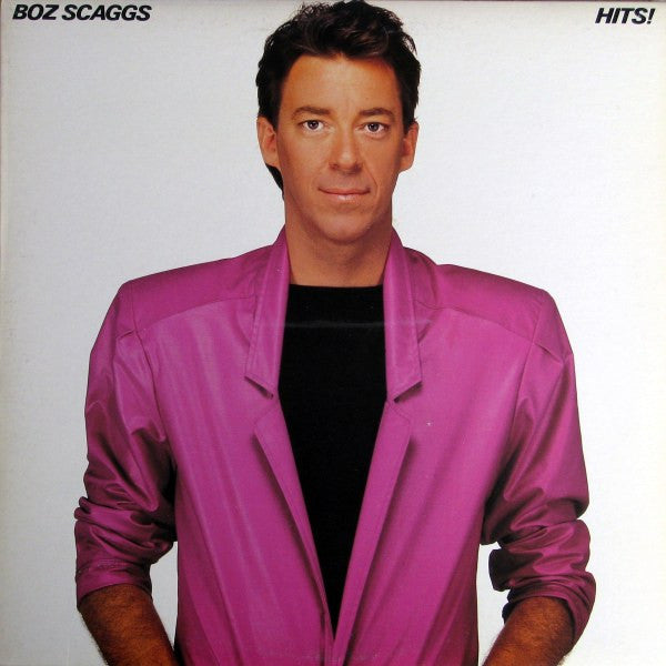 Boz Scaggs : Hits! (LP, Comp)