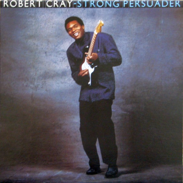 Robert Cray : Strong Persuader (LP, Album)
