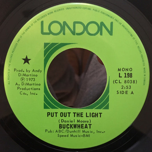 Buckwheat (2) : Put Out The Light (7", Single)