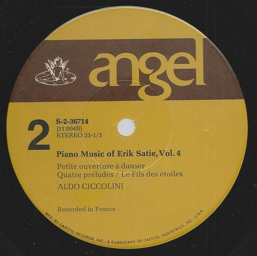 Erik Satie, Aldo Ciccolini : Piano Music Of Erik Satie, Vol. 4 (LP, Album)