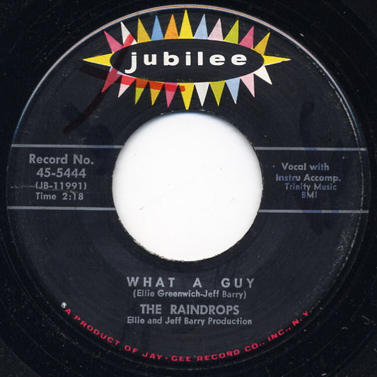 The Raindrops : What A Guy / It's So Wonderful (7", Single)