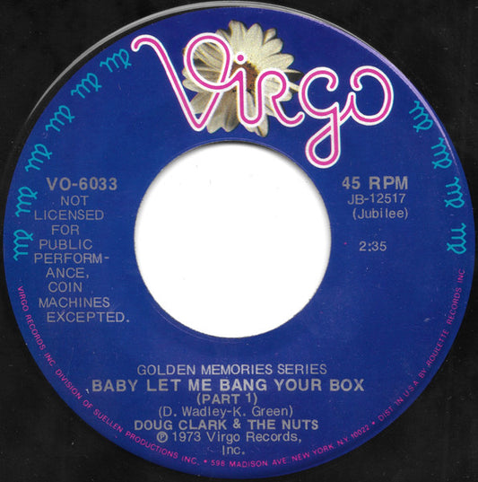 Doug Clark & The Hot Nuts : Baby Let Me Bang Your Box (7", RE)