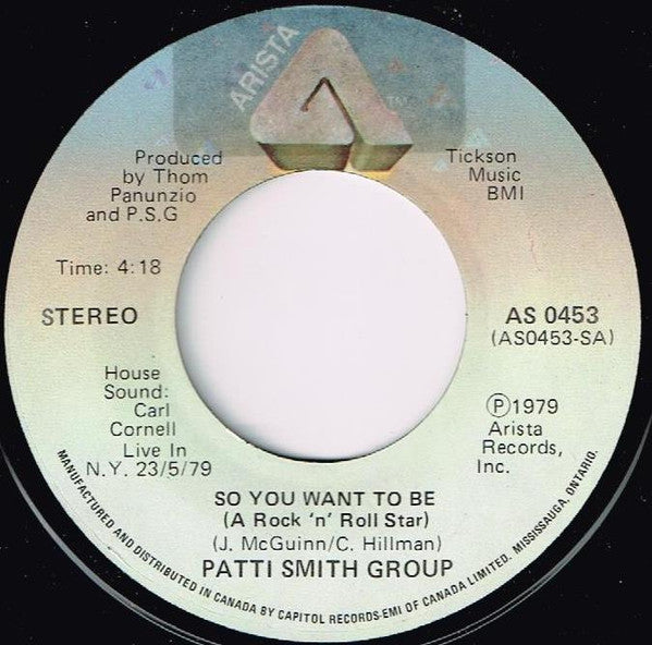 Patti Smith Group : So You Want To Be A Rock'n'Roll Star (7", Single)