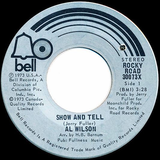 Al Wilson : Show And Tell (7", Single)