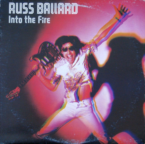 Russ Ballard & The Barnet Dogs : Into The Fire (LP, Album)