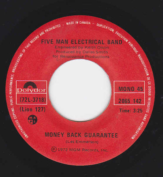 Five Man Electrical Band : Money Back Guarantee (7", Single, Mono)