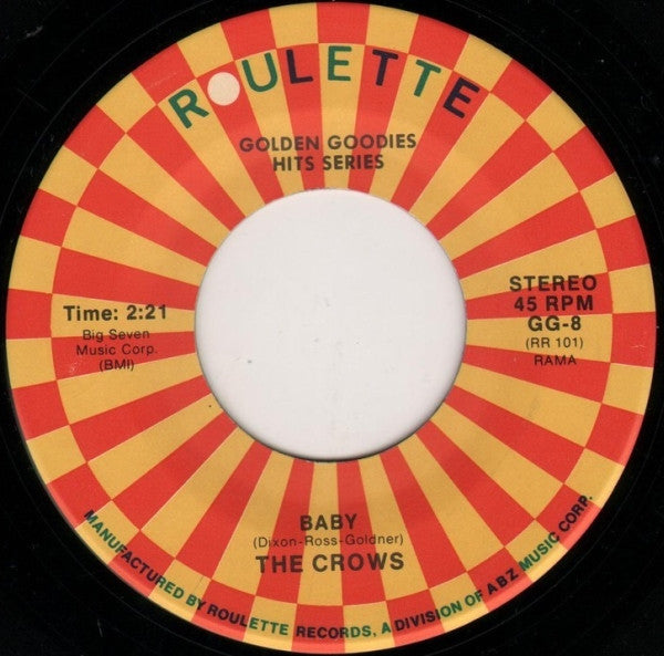 The Crows : Baby / Gee (7", RE)