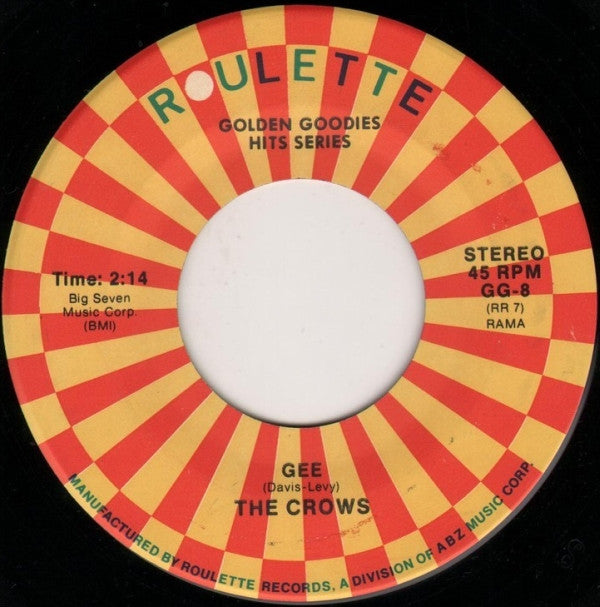 The Crows : Baby / Gee (7", RE)