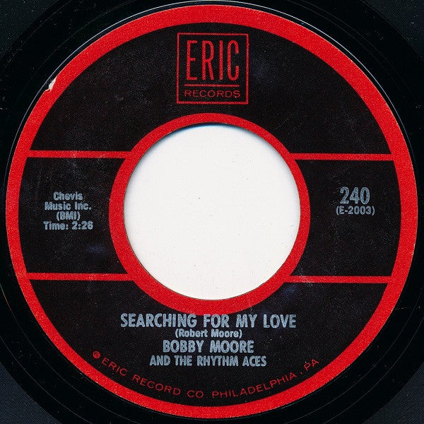 Bobby Moore & The Rhythm Aces / Billy Stewart : Searching For My Love / Cross My Heart (7", Single)