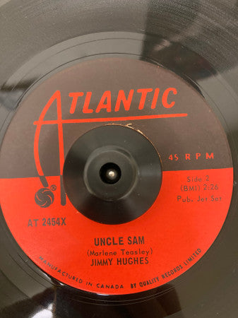 Jimmy Hughes : It Ain't What You Got / Uncle Sam (7", Single)