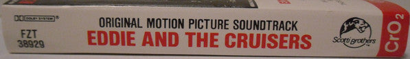 John Cafferty And The Beaver Brown Band : Eddie And The Cruisers (Original Motion Picture Soundtrack) (Cass, Album, Dol)