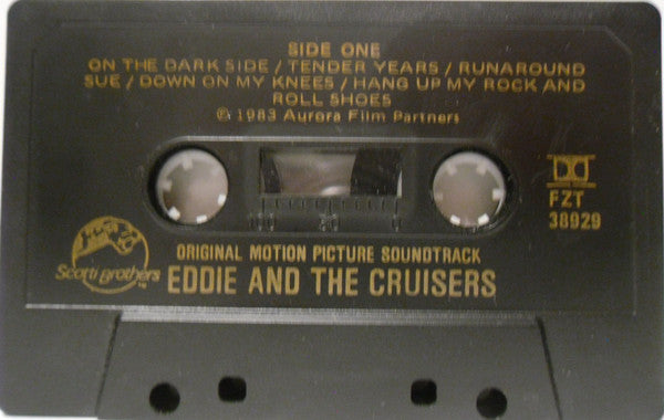 John Cafferty And The Beaver Brown Band : Eddie And The Cruisers (Original Motion Picture Soundtrack) (Cass, Album, Dol)