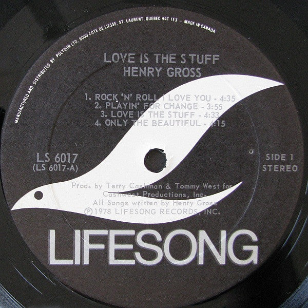 Henry Gross : Love Is The Stuff (LP, Album)